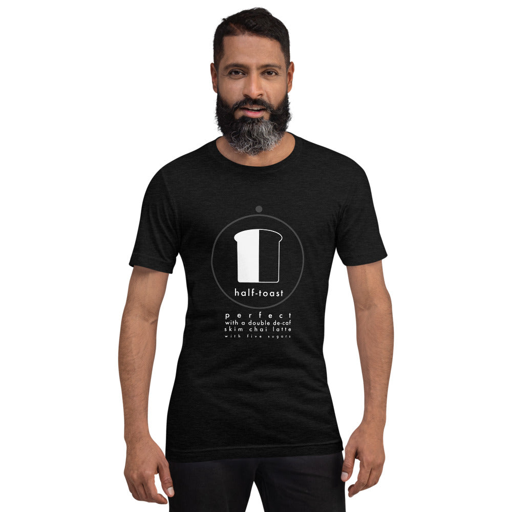half-toast | taking comfort by halves - or not.