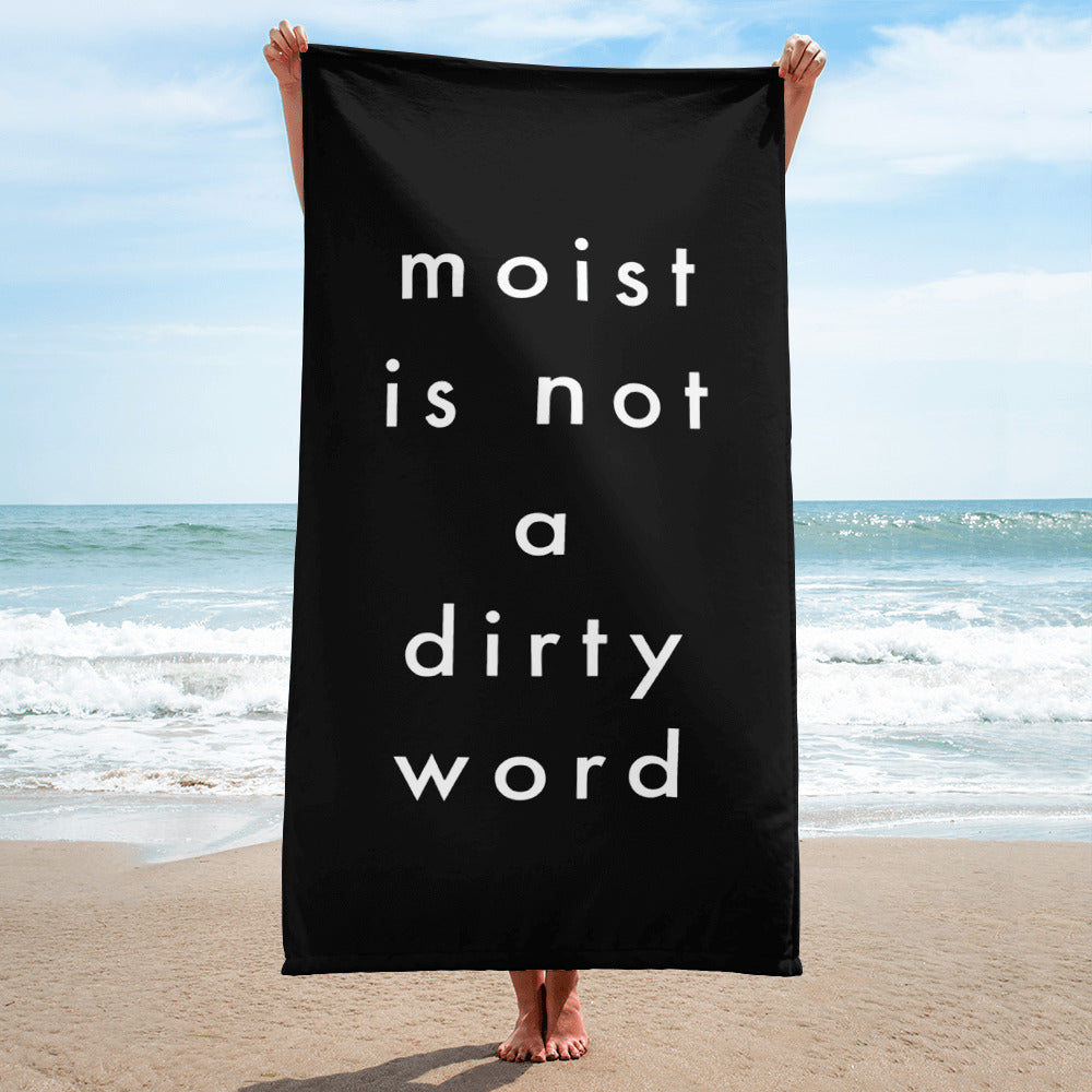 moist | Is not a dirty word