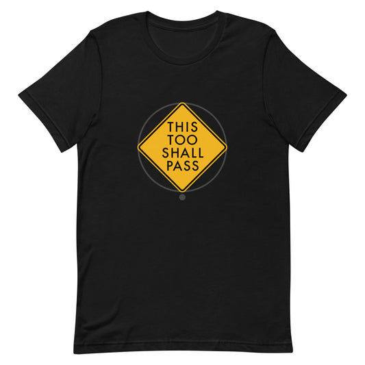 pass | This too shall pass.