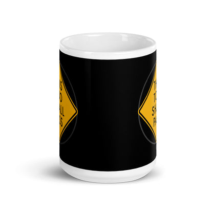 this too shall pass | mug